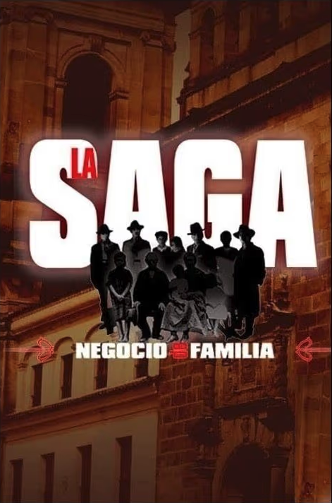 La saga: negocio de familia
