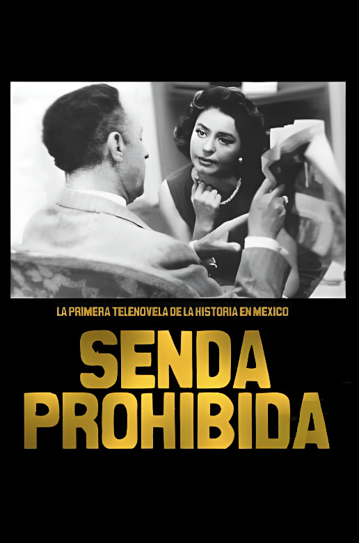 Senda prohibida